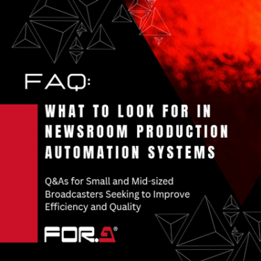 Know what to look for in newsroom production automation systems?