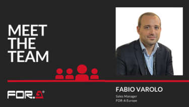 Meet the team: Fabio Varolo, Sales Manager, FOR-A Europe