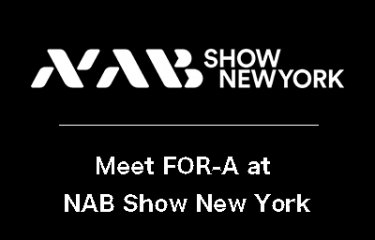 Book a Meeting at NAB Show New York with FOR-A