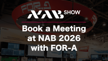 Book a Meeting at NAB 2026 with FOR-A
