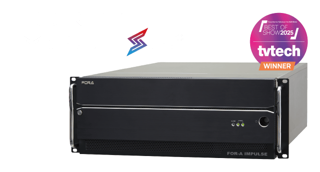FOR-A IMPULSE&reg;
